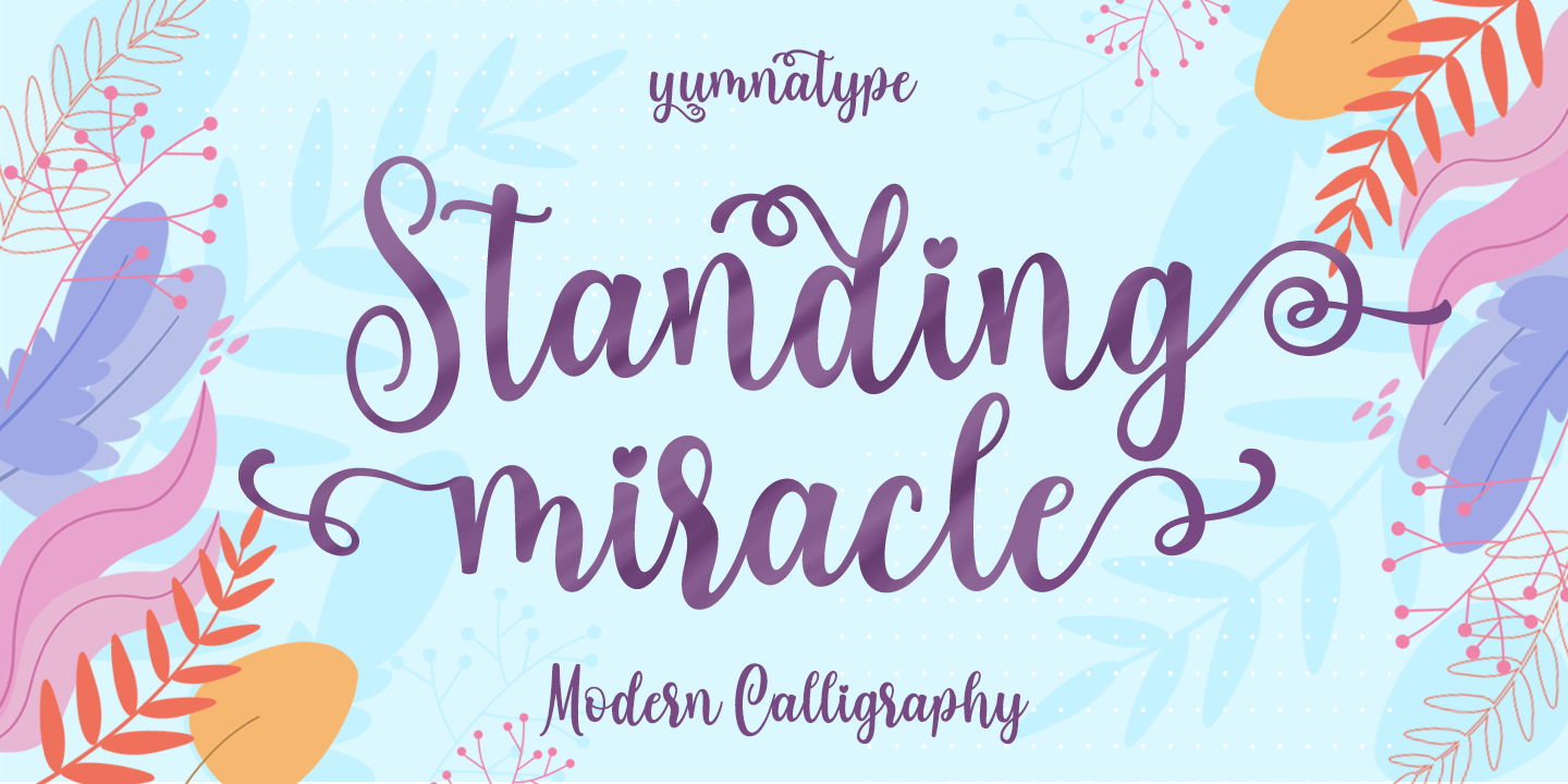 Font Standing Miracle